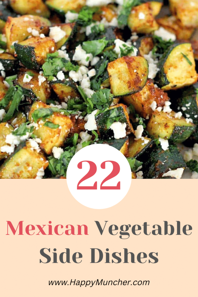 Mexican Vegetable Side Dishes