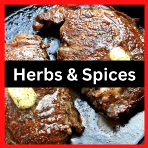 Spices and Herbs for Ribeye Steak