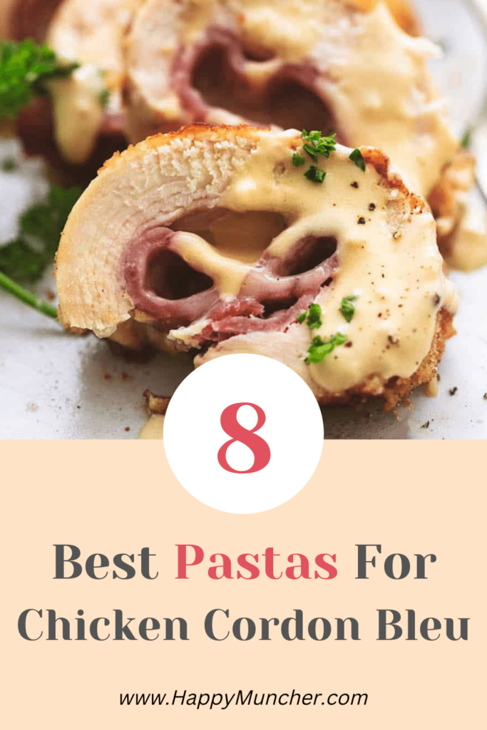 What Pasta Goes with Chicken Cordon Bleu