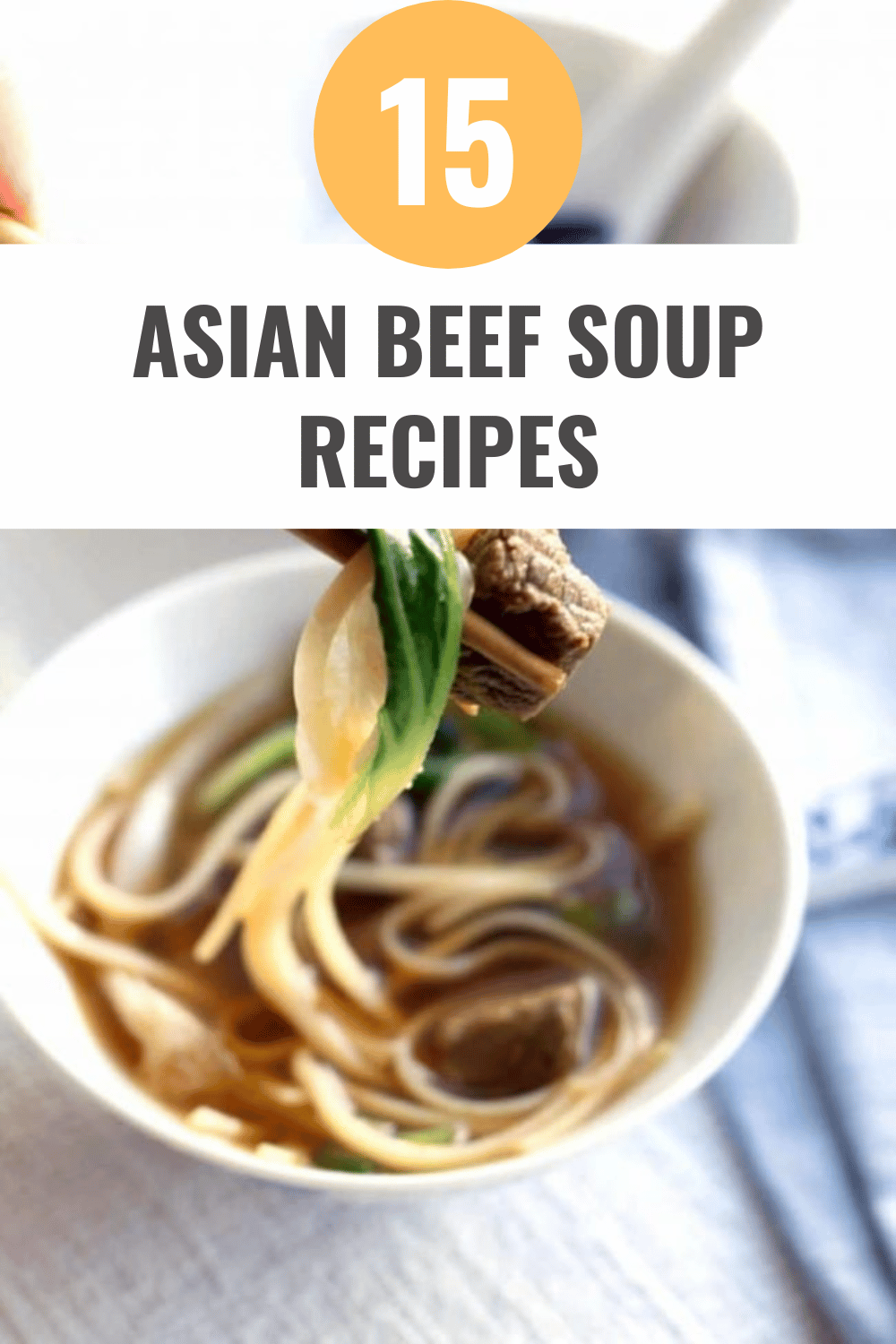 15 Delicious Asian Beef Soup Recipes to Spice Up Your Meal - Happy Muncher