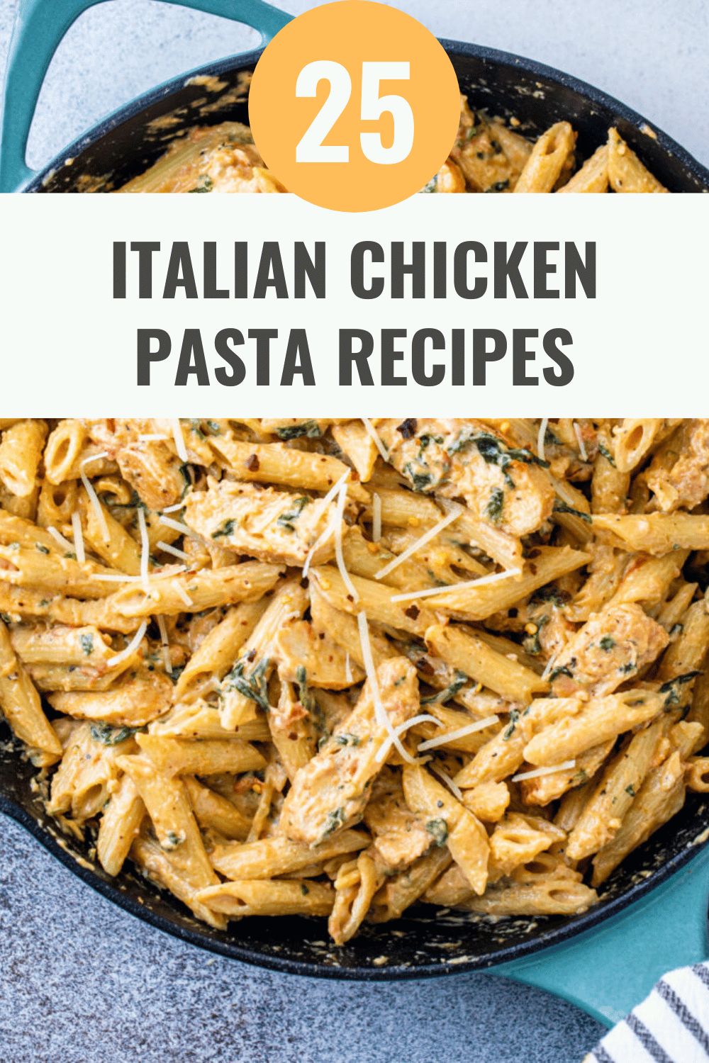 25 Tempting Italian Chicken Pasta Recipes to Try Tonight Happy Muncher