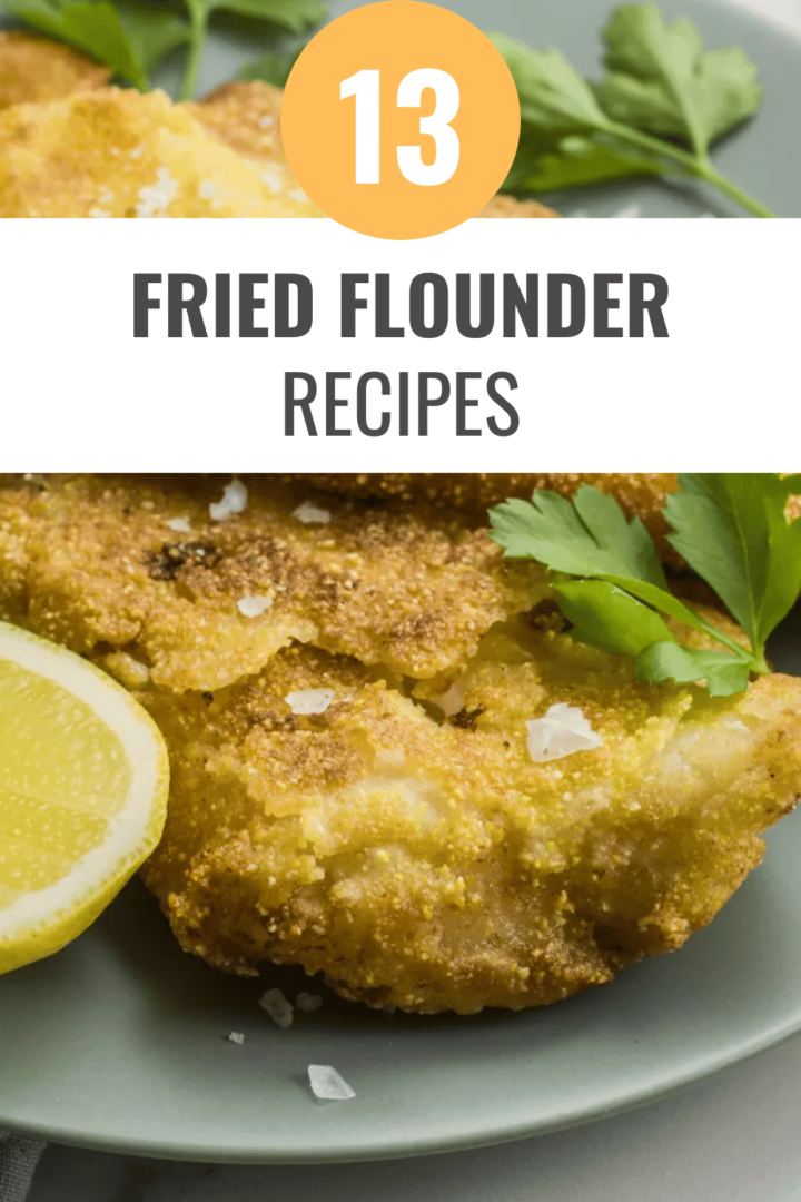 Mouthwatering Meals: 13 Delicious Fried Flounder Recipes – Happy Muncher