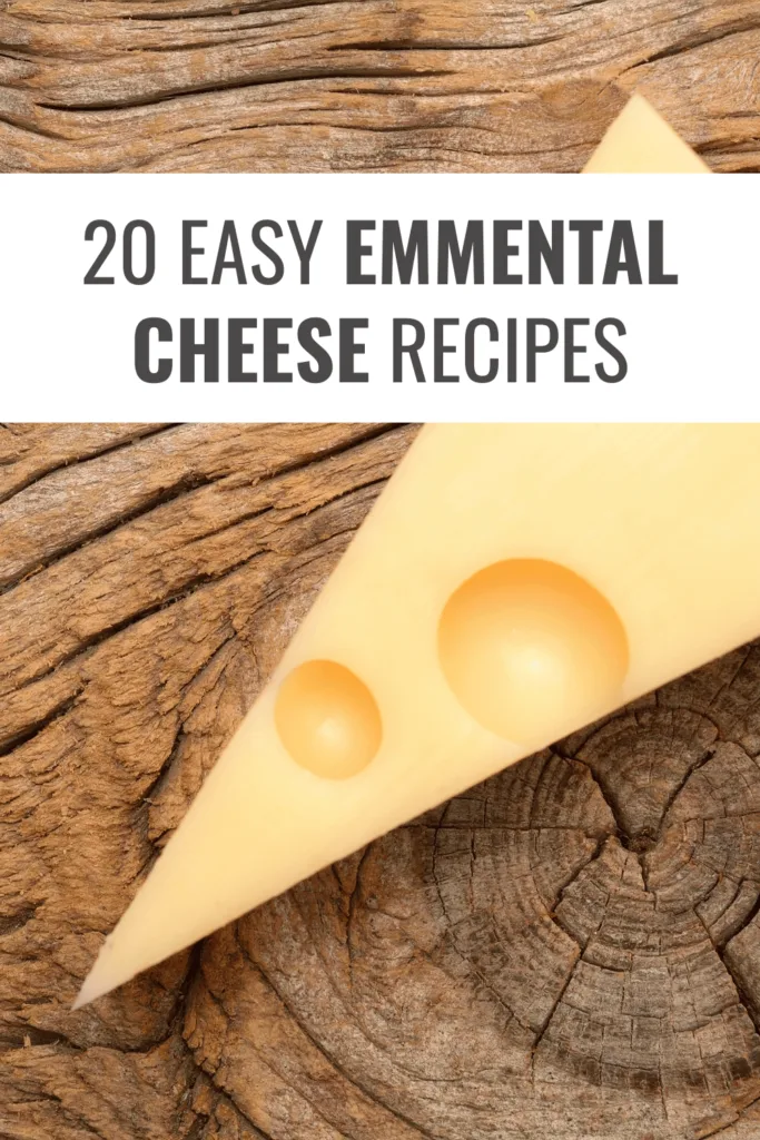 Emmental Cheese Recipe