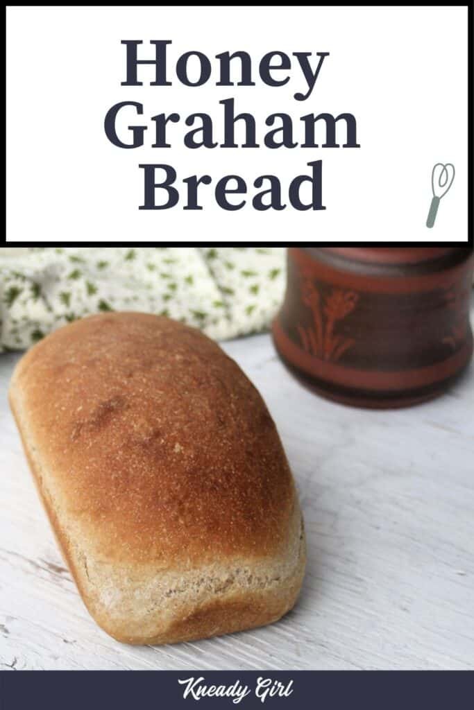 Honey Graham Bread