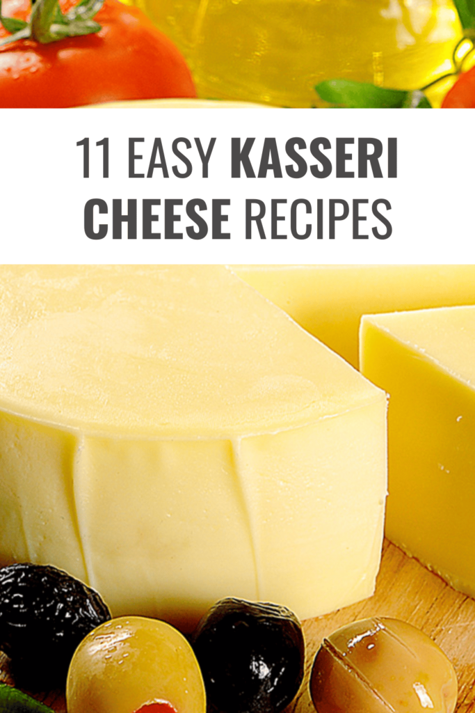 Kasseri Cheese Recipe
