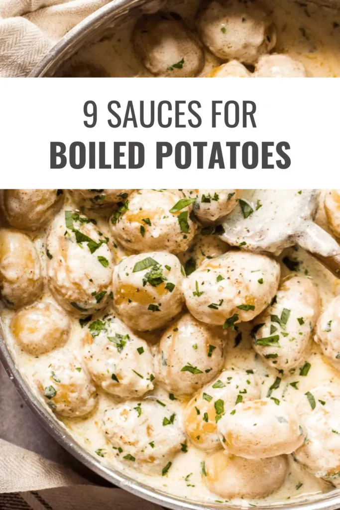 Sauces for Boiled Potatoes