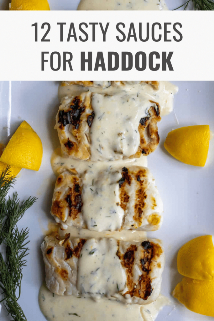 Sauces for Haddock