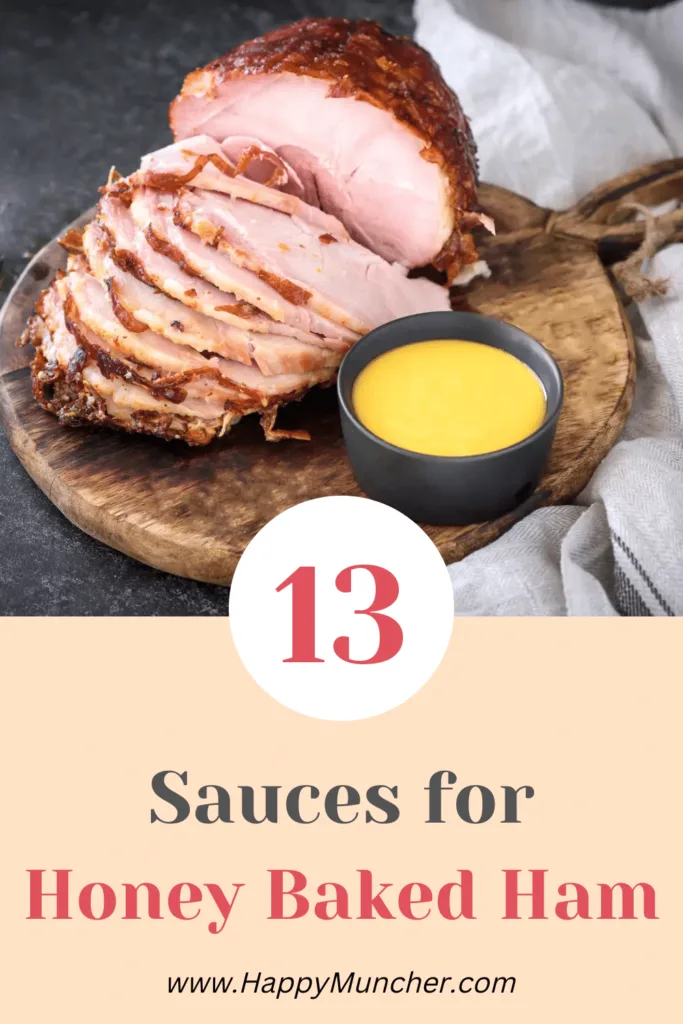 Sauces for Honey Baked Ham