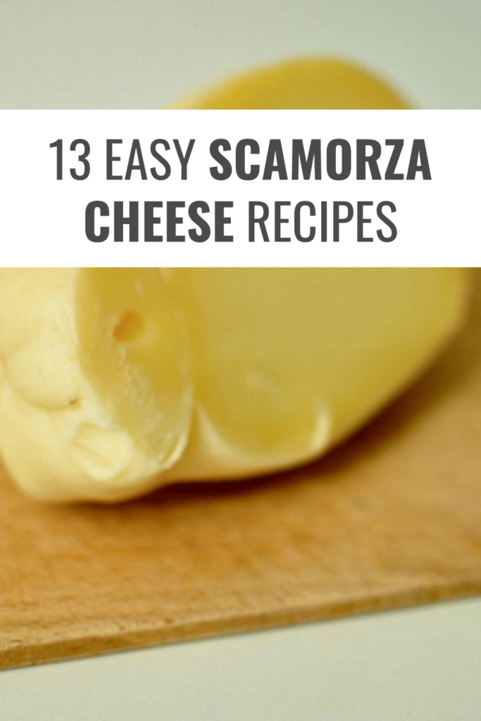 Scamorza Cheese Recipe