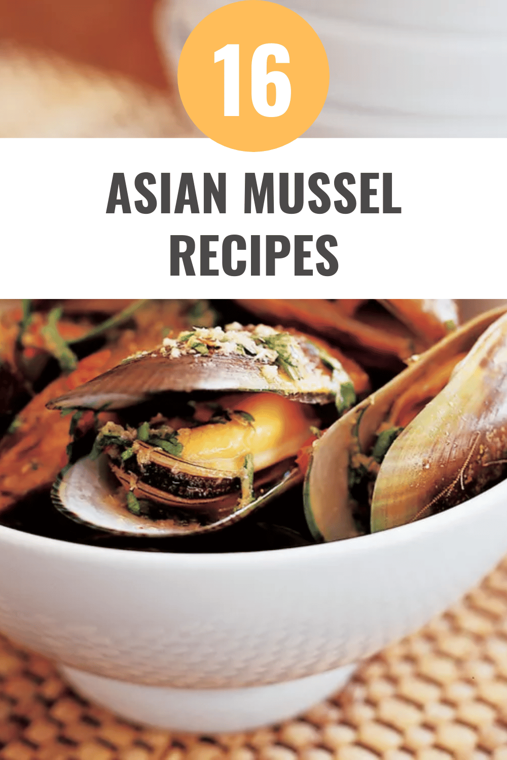 16 Easy Asian Mussel Recipes That Will Make Your Mouth Water Happy