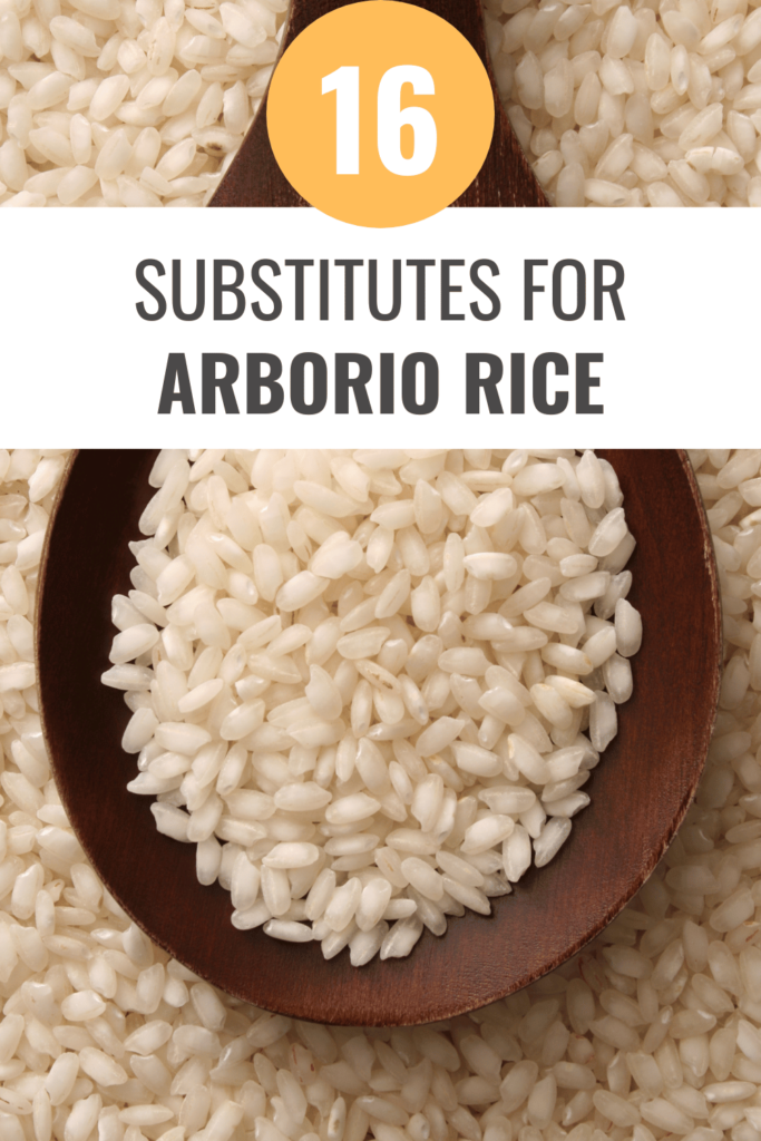 Substitutes for Arborio Rice