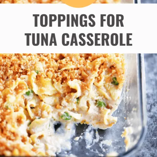 Tuna Casserole Toppings