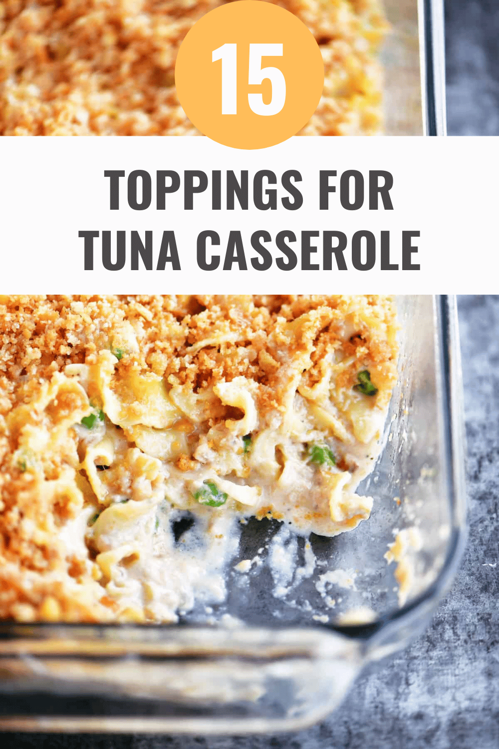 15 Toppings For Tuna Casserole That’ll Make Your Mouth Water Happy