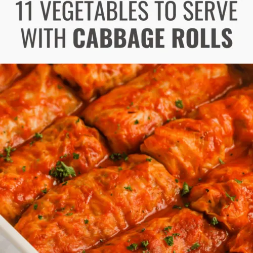 11 Best Vegetables to Serve with Cabbage Rolls (And How)