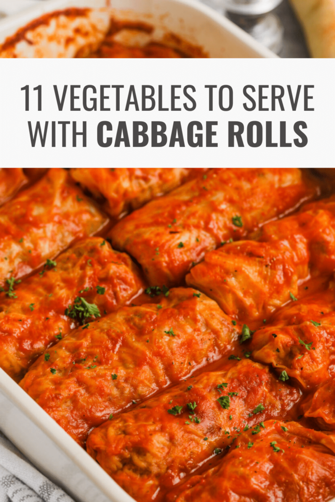 Vegetables to Serve with Cabbage Rolls