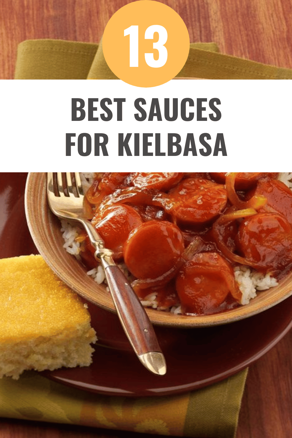 13 Tangy Sauces For Kielbasa That’ll Leave You Wanting More Happy Muncher