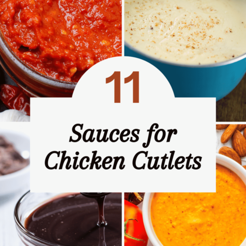 Chicken Cutlet Sauces