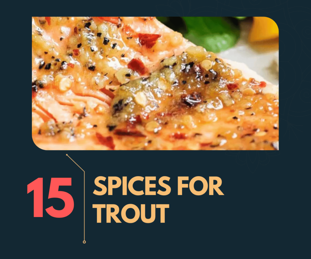 Spicy Chili Garlic Grilled Trout