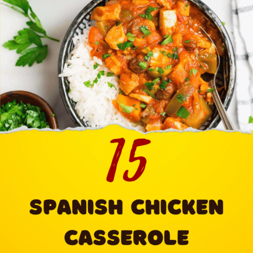 Spanish Chicken Casserole sides