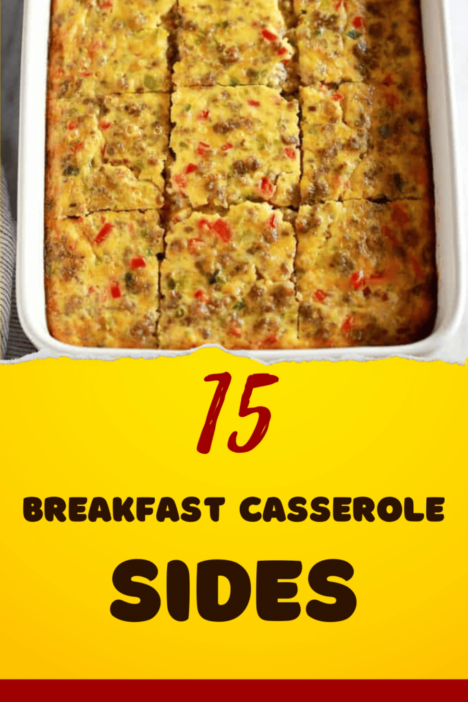 What to Serve with Breakfast Casserole