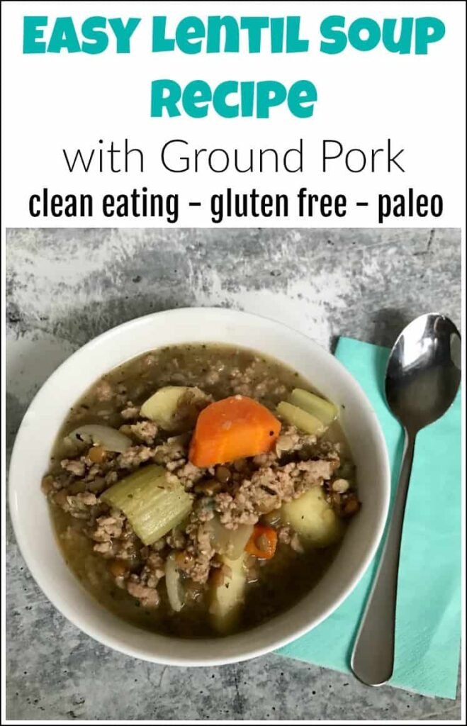 Easy Lentil Soup Recipe with Ground Pork