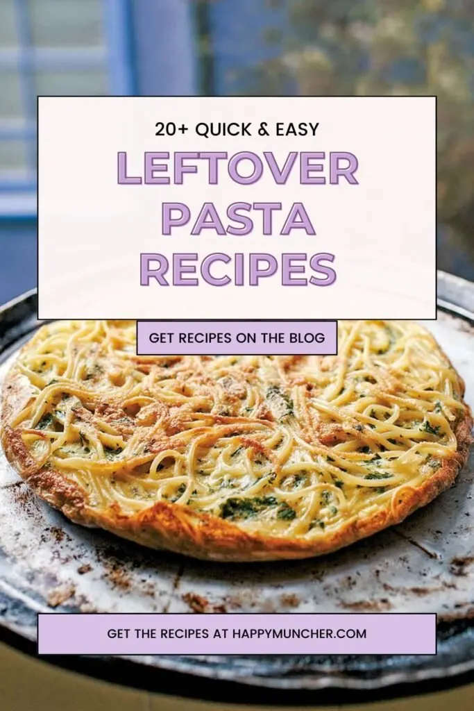 20+ Easy Leftover Pasta Recipes Ideas
