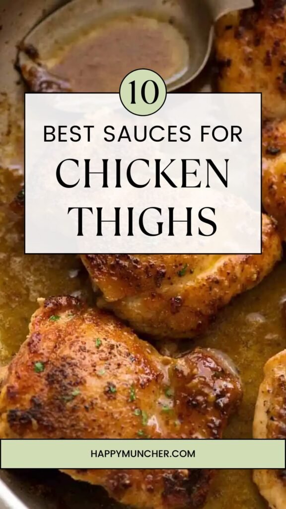 10 Best Dipping Sauces for Chicken thighs