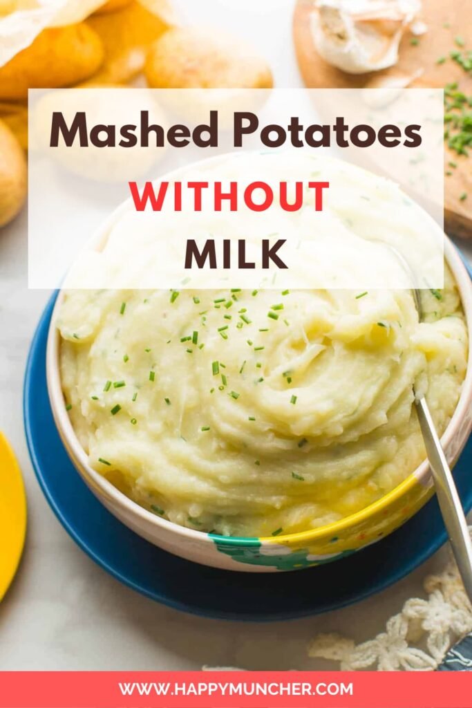 Creamy Mashed Potatoes Without Milk Recipe
