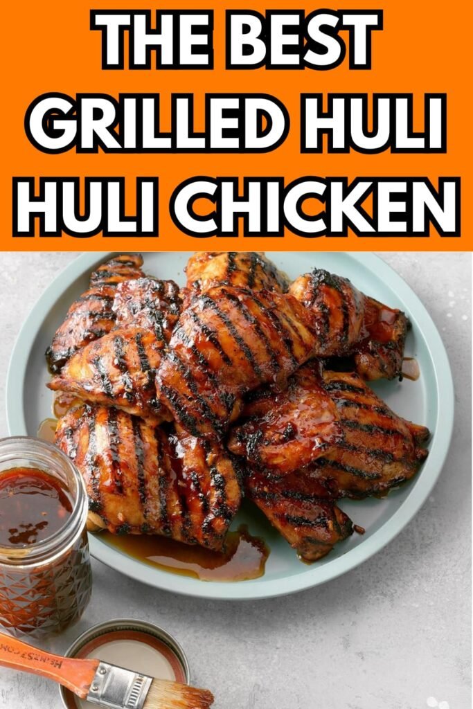 Grilled Huli Huli Chicken Recipe