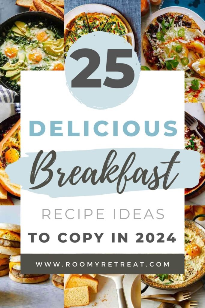 25 Breakfast Recipes: Quick, Nutritious, and Delicious Ideas for Busy Mornings