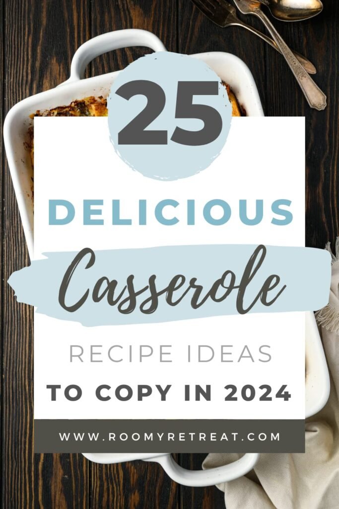 Casserole Recipes for Dinner