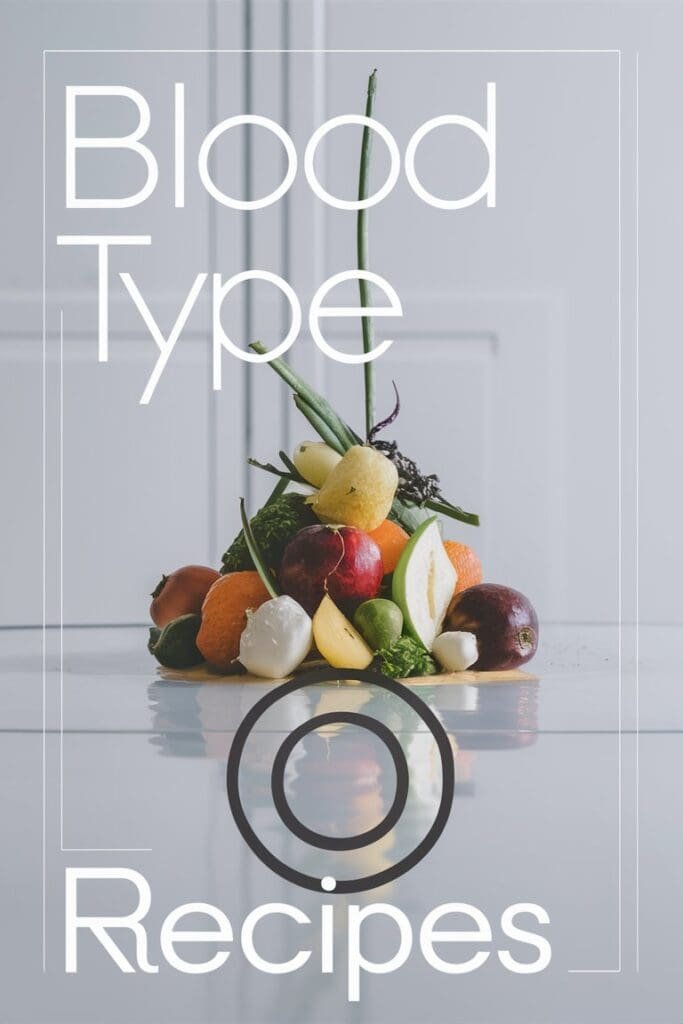 Blood Type O Recipes