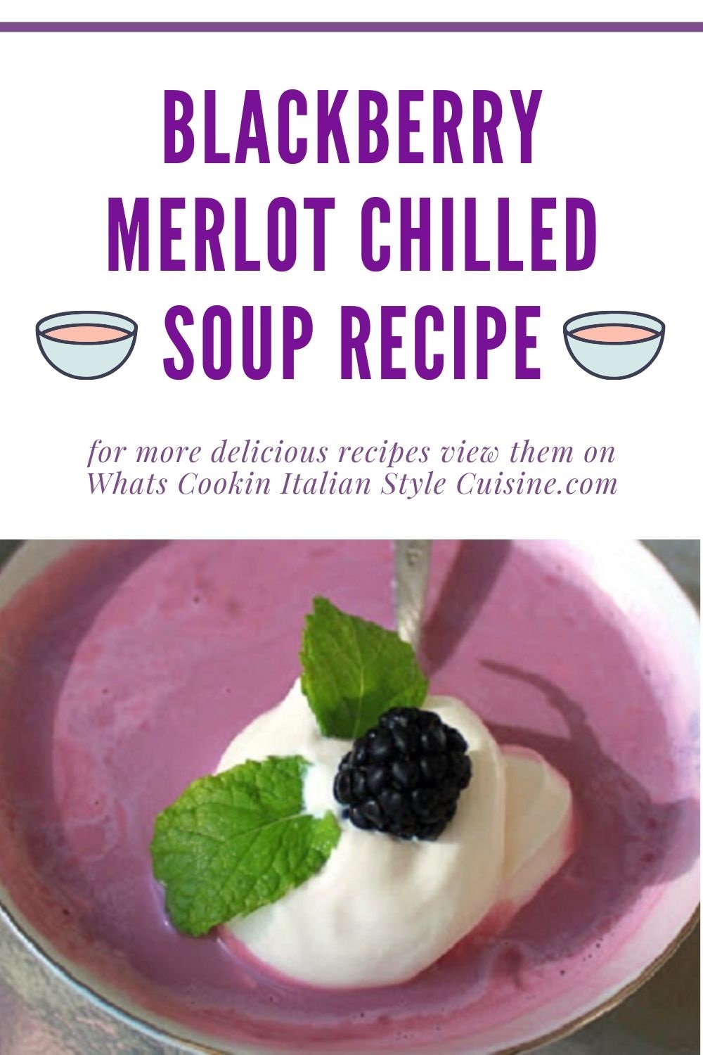 Blackberry and Cabernet Soup