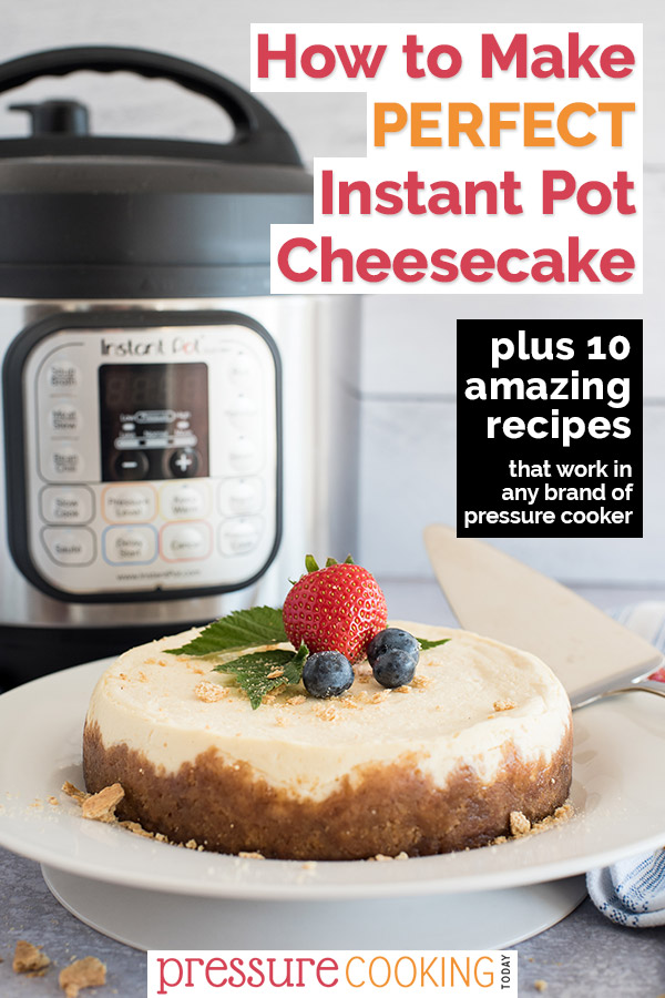 Pressure Cooker Cheesecake